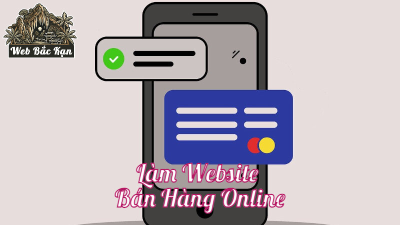 Làm Website Bán Hàng Online Cho Cửa Hàng Nhỏ